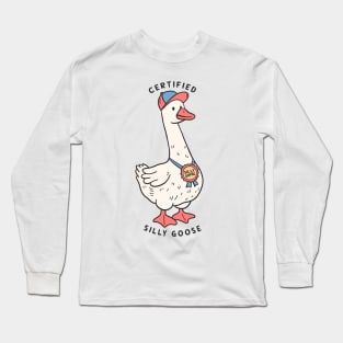 Certified Silly Goose Long Sleeve T-Shirt